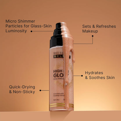 Swiss Beauty Select High on Glow Hydrating Fixer with glass-like glow | Non- Sticky & Quick Drying | 100ml