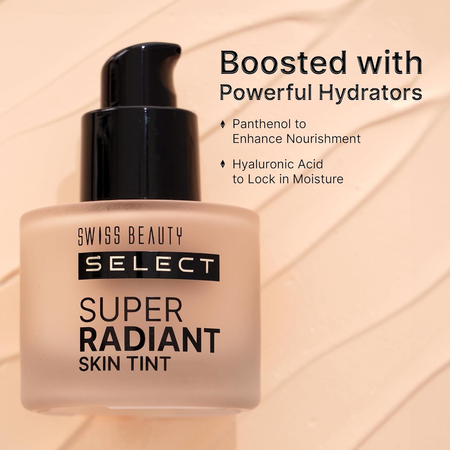 SWISS BEAUTY Select Super Radiant Hydrating Liquid Skin Tint | With Hyaluronic Acid | Provides Natural, Dewy Glow | Shade- Nude Glow, 30Gm