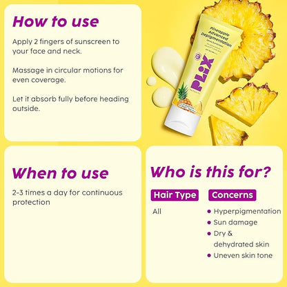 PLIX - THE PLANT FIX Pineapple Advanced Depigmentation Dewy Sunscreen SPF 50 PA++++ Alpha Arbutin & Aquaxyl 50g