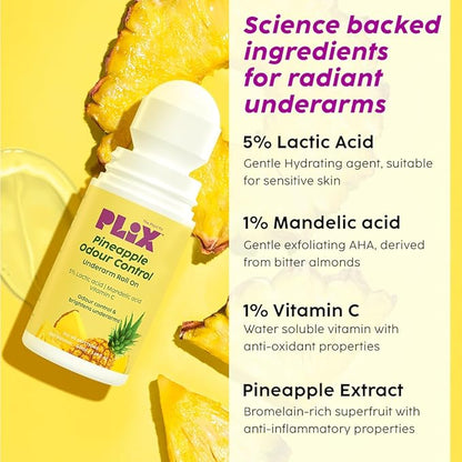 Plix Pineapple Odour Control Underarm Roll-On With 5% Lactic Acid & 1% Mandelic Acid, Prevents Body Smell, Brightens Skin & Exfoliates Underarm, Alcohol Free - Lotion (50Ml)
